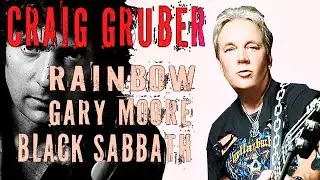 Крейг Грубер (Craig Gruber) – Мой слух был направлен на бас Rainbow, Gary Moore, Black Sabbath
