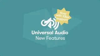 Universal Audio for After Effects New Features