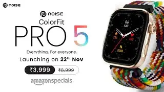 Flagship Smartwatch by Noise Colorfit Pro 5: Worthy! 🤯