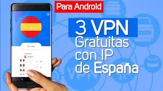 VPN Gratis España 🇪🇸