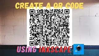 How to Create a QR Code for a URL using Inkscape 1.1