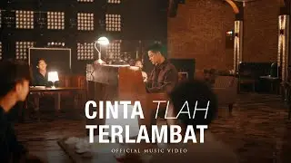 Stevan Pasaribu - Cinta Tlah Terlambat (Official Music Video)