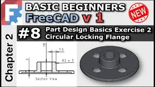 Basic Beginners FreeCAD 0.22 | Lesson 8 | Part Design Basic Exercise 2 | Circular  Flange Project
