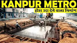 Kanpur Metro Project Work Update | Galla Mandi To Kanpur Central