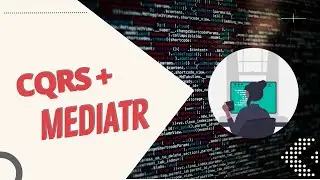 MediatR + CQRS / Разделение обязанностей на практике