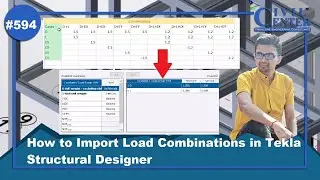 Import Load Combinations manually from MS Excel | Load Combination | Tekla Structural Designer