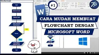 Tutorial Flowchart : Cara Membuat Flowchart di Ms Word || Desain Flowchart di Word