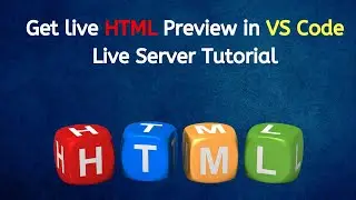 Get live HTML Preview in VS Code Live Server Tutorial