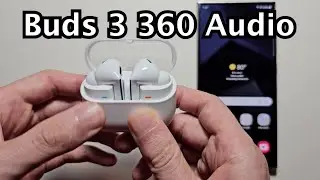 Samsung Galaxy Buds 3 / 3 Pro: How to Turn On 360 Audio!