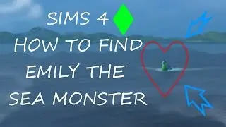 SIMS 4 HOW TO FIND EMILY *THE SEA MONSTER*