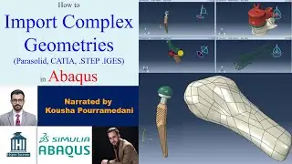 Importing complex parts in Abaqus