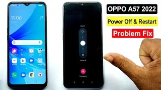 Oppo A57 2022 Power Off & Restart Mobile 2022 | Oppo A57 2022 [ CPH2387 ] Power On/Off Problem Fix |