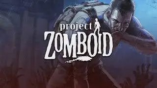 Surviving 22 Hours In Project Zomboid Riverside Full Game - Longplay Walkthrough No Commentary