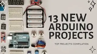 13 Best Arduino projects of the year 2022!