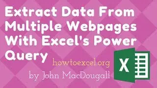 Extract Data From Multiple Webpages With Excel