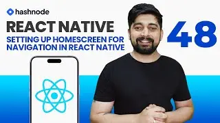 Setting up Home screen for navigation in react native