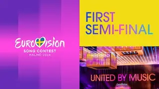 Eurovision Song Contest 2024: First Semi-Final (Live Stream) | Malmö 2024 🇸🇪