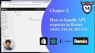 14 -  How to handle API requests in Remix App POST, PATCH, DELETE