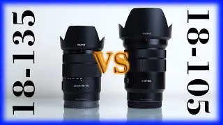 Sony 18-105mm F4 vs Sony 18-135mm F3.5-5.6 - Which One Should YOU Buy?
