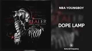 YoungBoy Never Broke Again - Dope Lamp (432Hz)