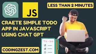 Create Simple To-Do App in JavaScript in 2 Minutes using Chat GPT | #chatgpt #openai #gpt4 #ai