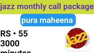 Jazz monthly call package 2022 | jazz monthly call package 3000  55 rupees
