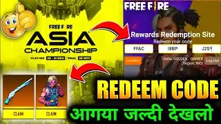 FREE FIRE ASIA CHAMPIONSHIP REWARD REDEEM CODE IN FREE FIRE REDEEM CODE TODAY FREE FIRE REDEEM CODE