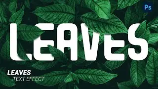 Leaves Text Effect │Simple Photoshop Tutorial