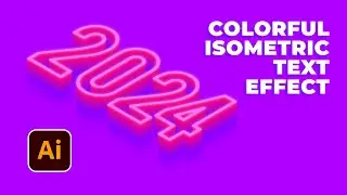 Colorful Isometric Text Effect Adobe Illustrator