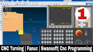 CNC Programming tutorial | Swan Soft tutorials | Cnc Turning tutorial | Fanuc