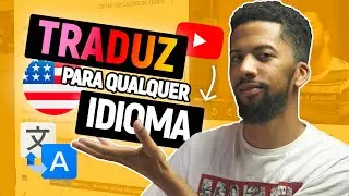 Como Traduzir Os Teus Vídeos do Youtube Para QUALQUER IDIOMA