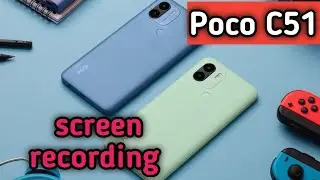 Screen Record In Poco C51, How To Screen Recording In Poco C51,Poco C51 Screen Recording Kaise