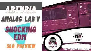 Arturia Analog Lab V | Shocking EDM | Presets Preview (NT)