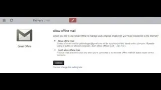 How to Access and Use Gmail Offline