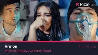 Munisa Rizayeva va Yamin Band - Armon | Муниса ва Ямин Бэнд - Армон 