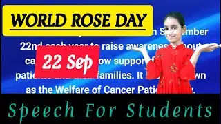 WORLD ROSE DAY Speech in English For Students