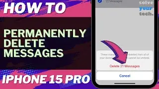 How to Permanently Delete Messages on iPhone 15 Pro