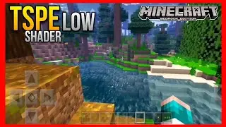 TSPE Shader LOW for Minecraft PE 1.12 +