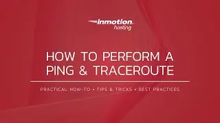How to Perform a Ping and Traceroute