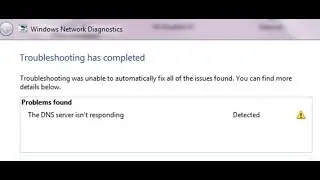 Fix Error The DNS Server Isnt Responding on Windows PC