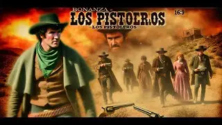 Bonanza - Los Pistoleros