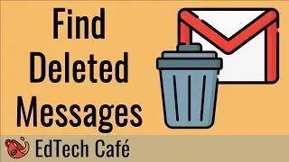 How to Find Deleted Messages Gmail