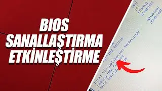 BIOS SANALLAŞTIRMA AÇMA ETKİNLEŞTİRME | BIOS INTEL VİRTUALİZATİON TECHNOLOGY AÇMA 