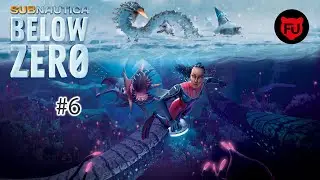 Subnautica Below Zero || Меркурий 2 || #6