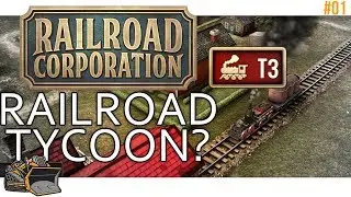 Better than Railroad Tycoon? Railroad Corporation part 1