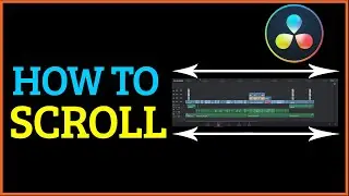How To Scroll Along The Timeline In Davinci Resolve 17