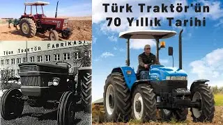 Türk Traktör : Türkiye'nin 70 Yıllık Yerli Traktör Yolculuğu / Avrupa'nın En Büyüğü