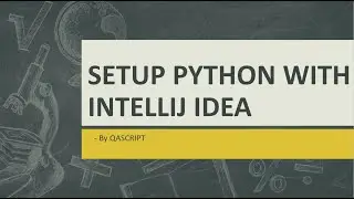 Selenium WebDriver with Python Tutorial - Setup Python with Intellij Idea