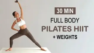 30 MIN FULL BODY PILATES HIIT| Lean + Long Muscles with light weights | Fat Burning, No Repeat