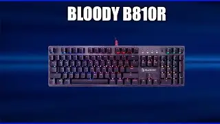 Игровая клавиатура Bloody B810R